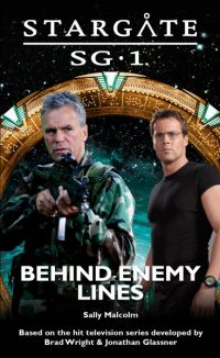 Behind Enemy Lines (SG-1 Novel)