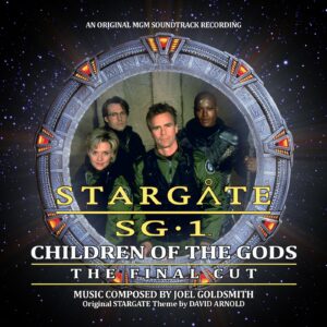 Stargate SG-1: Children of the Gods - The Final Cut (Audio CD)