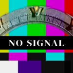 No Signal / Test Pattern