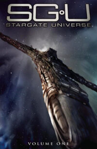 Stargate Universe - Volume 1 (Trade Paperback)